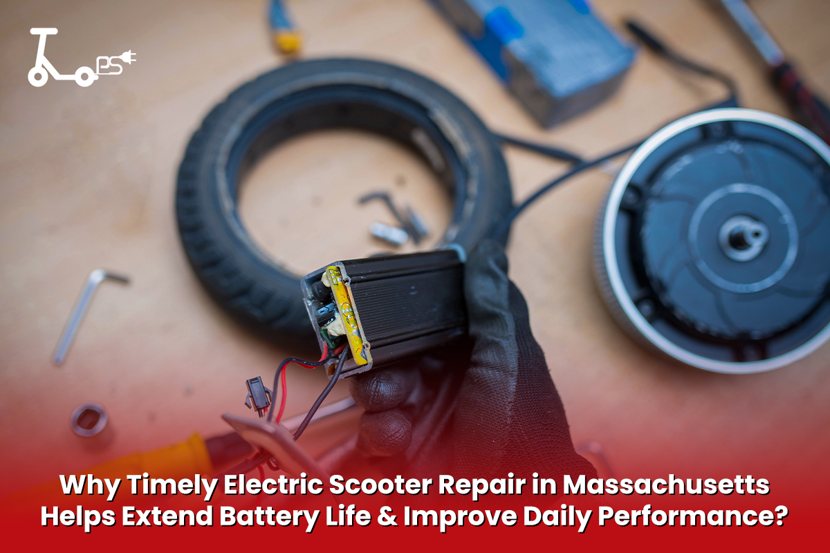 Why Timely Electric Scooter Repair in Massachusetts Helps Extend Battery Life and Improve Daily Performance